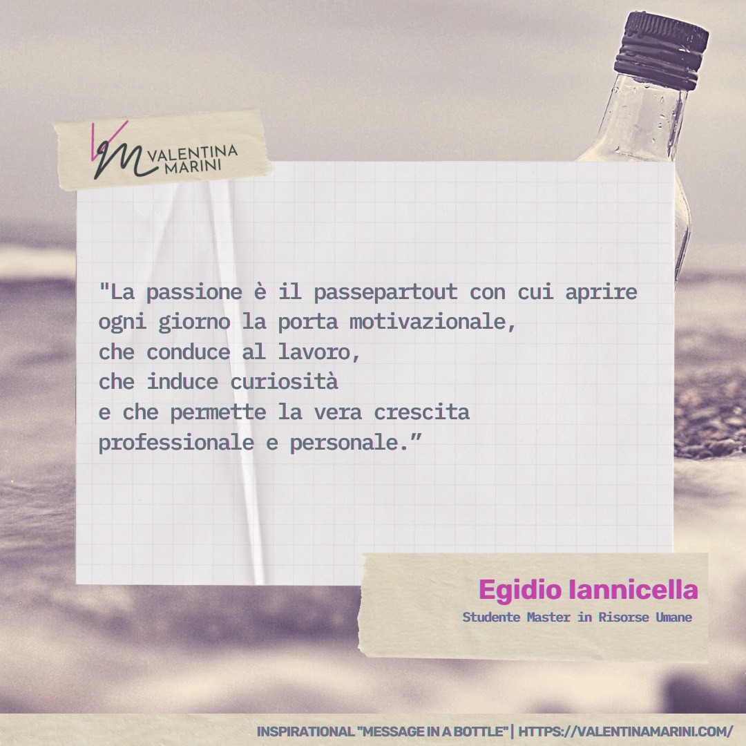 Egidio Iannicella | #InspirationalMessageinaBottle