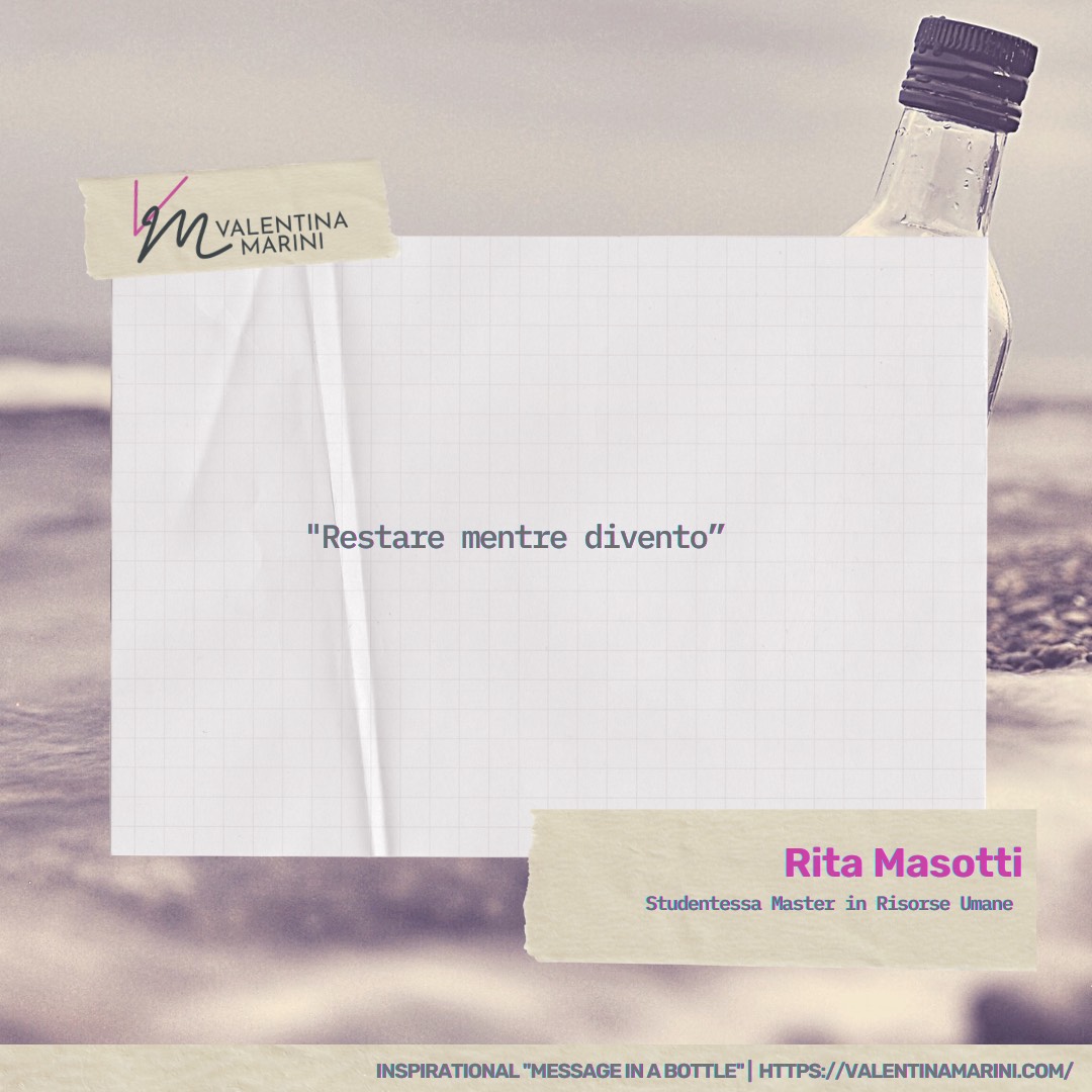 Rita Masotti | #InspirationalMessageinaBottle