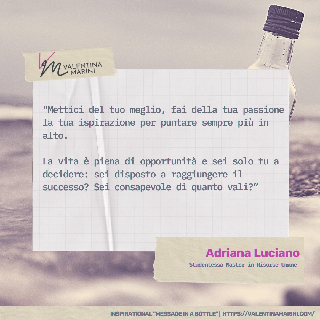 Adriana Luciano | #InspirationalMessageinaBottle